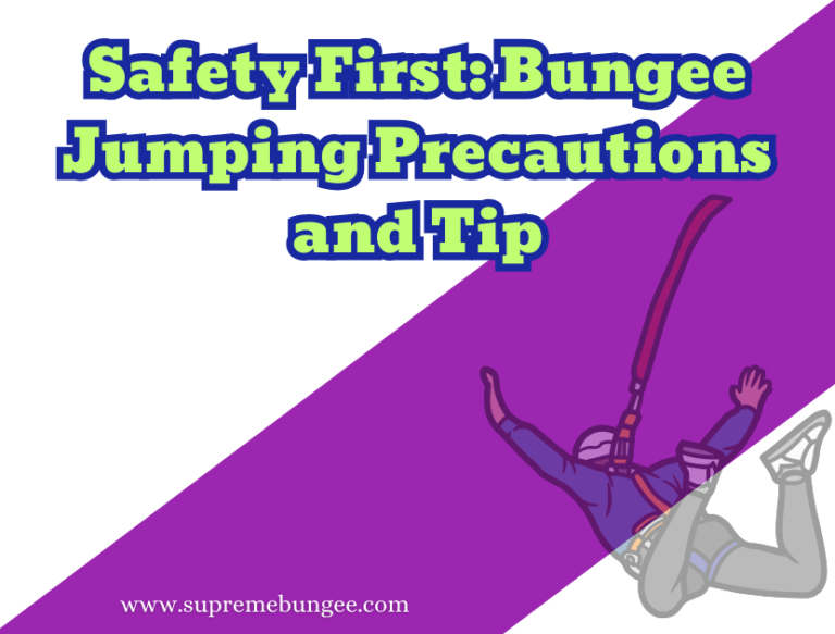 Bungee Jumping Safety Tips And Precautions - Bungee Blog