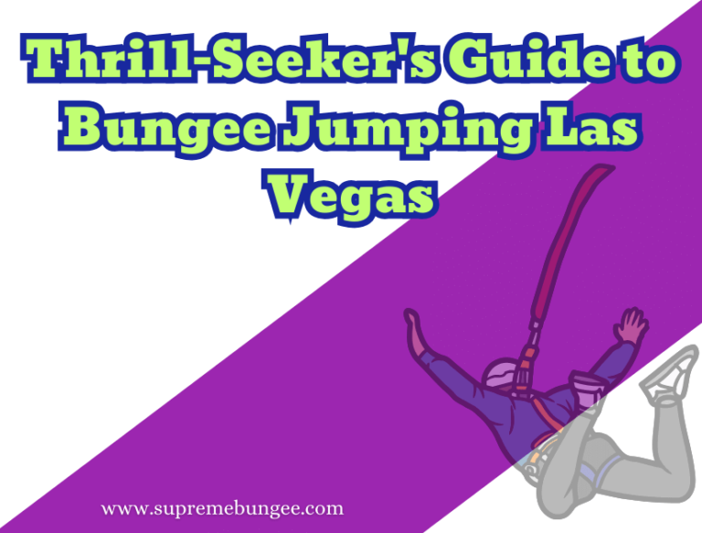 Bungee Jumping Las Vegas Thrillseekers' Paradise Bungee Blog