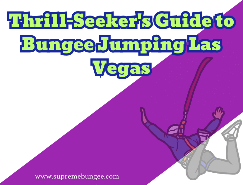 bungee jumping Las Vegas
