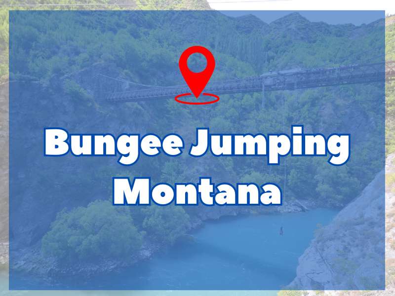 Bungee Jumping Montana