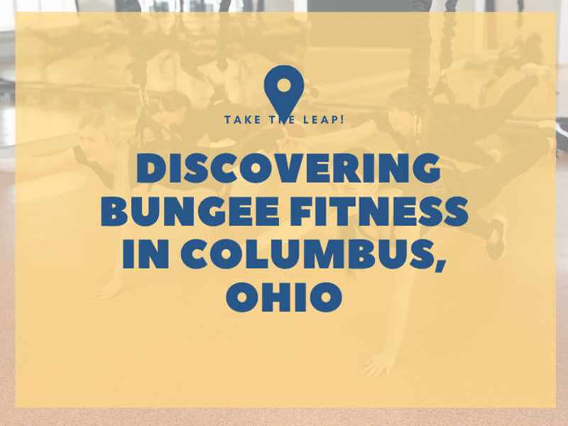 Bungee Fitness Columbus, Ohio