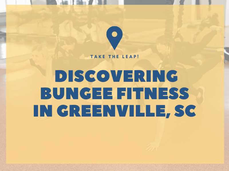 Bungee Fitness Greenville, SC