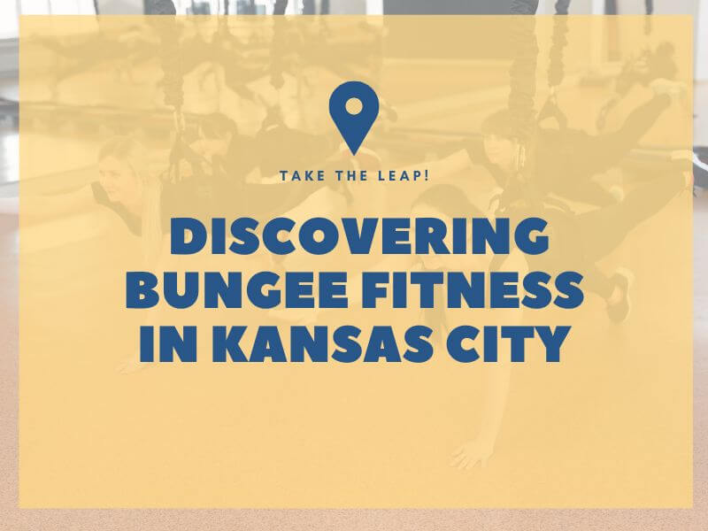 Bungee Fitness kansas city